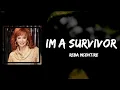Reba McEntire - Im a Survivor (Lyrics)