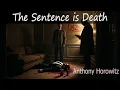 The Sentence is Death Hawthorne Horowitz By Anthony Horowitz book Cozy Mystery Full