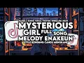Download Lagu DJ MYSTERIOUS GIRL X MELODY ENAKEUN FULL SONG STYLE KONDANG CANDU MENGKANE VIRAL TIKTOK TERBARU 2025