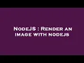 NodeJS Render an image with nodejs