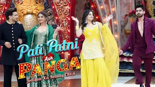 Dhammal with Pati Patni Aur Panga Episode 6 | Eisha Singh & Avinash Mishra Together