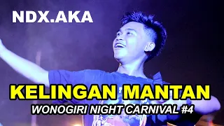 Download LIVE [HD] NDX AKA - KELINGAN MANTAN - WONOGIRI NIGHT CARNIVAL #4 - SOLO LIVE CONCERT MP3