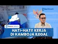 Download Lagu Karding Tegaskan Kerja di Kamboja Ilegal, Warga Diminta Belajar dari Kasus Nazwa Korban TPPO