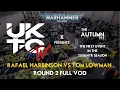 Lagu Rafael Harbinson (CSM) Vs Tom Lowman (Aeldari) | UKTC Autumn ITT Round 3 | Full Match