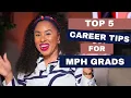 Top 5 Career Tips for MPH Grads That Actually Work