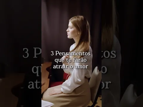 3 Pensamentos que te farão atrair um grande homem. 👉🏻 Link da bio do insta: @marciaguidini_br