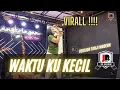 Download Lagu WAKTU KU KECIL || JEJE JR || LIVE DENI RANYAY JR MUSIK || ANGKRINGAN TEH ITA