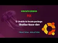 UBUNTU FIX E Unable to locate package libatlas-base-dev