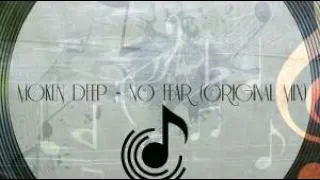 moken deep no fear original mix