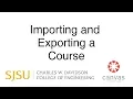 Importing and Exporting a Course