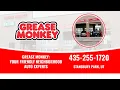 Grease Monkey Your Friendly Neighborhood Auto Experts
