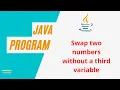 How To Swap Two Numbers In Java Without Third Variable Java Practice Problems Code Bode