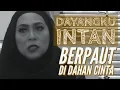 Download Lagu Dayangku Intan - Berpaut Di Dahan Cinta