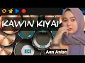 Download Lagu Aan Anisa - Kawin Kiyai ( Hj. Itih S ) | Versi Real Drum