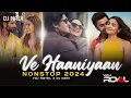 Download Lagu Ve Haniya Romantic Love Mashup 2024 Jukebox | VDj Royal