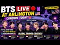 BTS LIVE From Arlington Concert Today Full Show Schedule 20 Songs Global ARMY Update