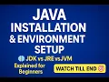 Java Installation Environment Setup 2025 JDK vs JRE vs JVM Explained for Beginners
