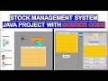 Stock Management System Project in Java NetBeans Complete Review with source code Inventory System