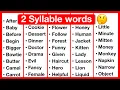 2 Syllable Word List Syllables in English Types of Syllables Learn with examples