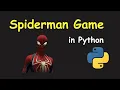 I CREATE SPIDERMAN GAME USING PYTHON PYTHON PYGAME