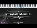 Download Lagu Kusalah Menilai - Mayangsari (KARAOKE PIANO - FEMALE KEY)