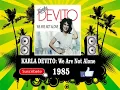 Karla Devito - We Are Not Alone  (Radio Version)