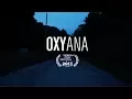 Download Lagu Oxyana (Documentary)