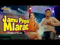 Lagu GERRY MAHESA F.T LALA WIDY (GERLA) - JAMU PEGEL MLARAT OM NIRWANA COMEBACK