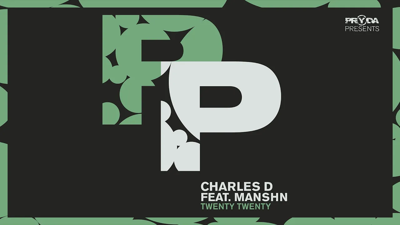 Charles D - Twenty Twenty ft. MANSHN