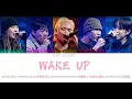 Since, Ahn Byeongwoong, Tabber, Ourealgoat, Jo Gwangil - ‘WAKE UP’ (Prod. CODE KUNST) | Lyrics [H/R]