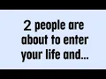 Download Lagu ☪️ 2 people are about to enter your life and...