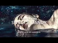 Sweet & Dandy - Tash Sultana (Subtítulos en español)