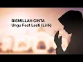 Download Lagu BISMILLAH CINTA - Ungu Feat Lesti
