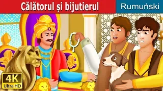 c l torul i bijutierul the traveller and the jeweller story romanianfairytales