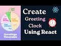 Simple React Greeting Clock Tutorial Step-by-Step 5 Mins MYG CODING