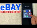How To Find eBay Purchase History