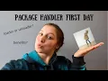 MY FIRST DAY ON THE JOB AS A UPS PACKAGE HANDLER pros cons