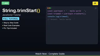 String trimStart - Complete JavaScript Tutorial