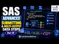 SAS Tutorial for Beginners - Part 19 Advanced Submitting Multi-Output Data Steps