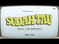 Download Lagu WIJAYA 80 - SUDAH TAU (Visual Lirik Bergerak)