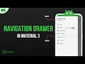 Navigation Drawer in Material 3 Android