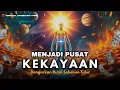 Download Lagu Afirmasi Menjadi Pusat Kekayaan dan Keberlimpahan 💰