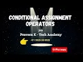 Conditional assignment Operators in PHP What is Conditional assignment Operator operator