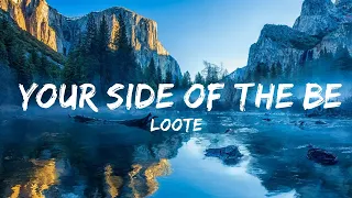 Download Loote - Your Side Of The Bed  | 30mins - Feeling your music MP3