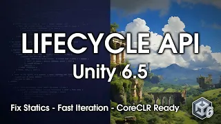 Preparing for CoreCLR Unity s New Lifecycle Management API