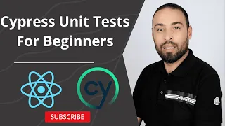 Cypress Unit Testing For React Developers Crash course