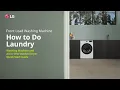 LG Washer How to do Laundry LG