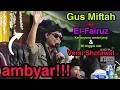 Download Lagu GUS MIFTAH feat El-Fairuz || KARTONYONO MEDOT JANJI \u0026 DI TINGGAL RABI VERSI SHOLAWAT