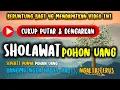 Download Lagu Sholawat Pohon Uang 400x | Sholawat Syajarotun Nuqud