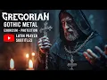 Download Lagu Powerful Exorcism Protection Gregorian Chants with Gothic Metal